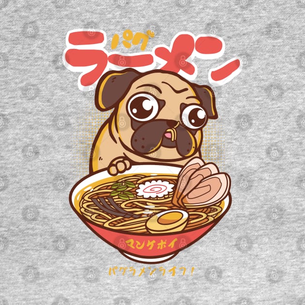 PUG RAMEN by mankeeboi